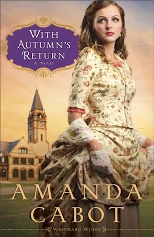 With Autumn's Return (Westward Winds Book #3)