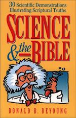 Science and the Bible : Volume 1
