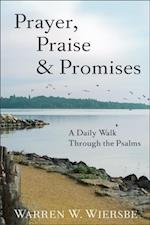 Prayer, Praise & Promises