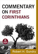 Commentary on First Corinthians (Commentary on the New Testament Book #7)