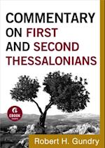 Commentary on First and Second Thessalonians (Commentary on the New Testament Book #13)