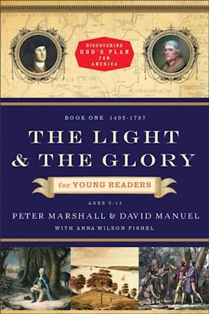 Light and the Glory for Young Readers (Discovering God's Plan for America)