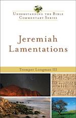 Jeremiah, Lamentations (Understanding the Bible Commentary Series)
