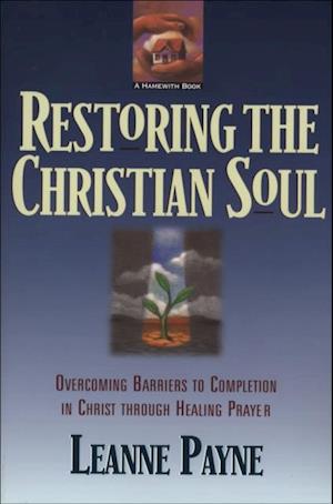 Restoring the Christian Soul