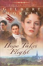 Hope Takes Flight (American Century Book #2)