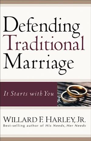 Defending Traditional Marriage