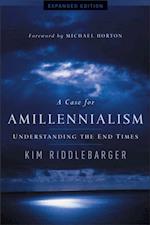 Case for Amillennialism