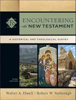 Encountering the New Testament (Encountering Biblical Studies)