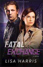 Fatal Exchange (Southern Crimes Book #2)