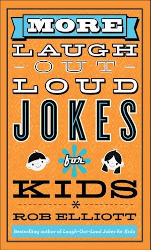 More Laugh-Out-Loud Jokes for Kids (Laugh-Out-Loud Jokes for Kids)