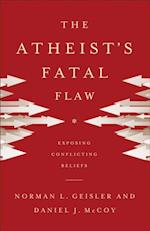 Atheist's Fatal Flaw