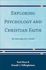 Exploring Psychology and Christian Faith