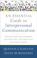 Essential Guide to Interpersonal Communication