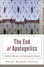 End of Apologetics