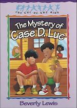 Mystery of Case D. Luc (Cul-de-sac Kids Book #6)