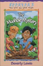 Mudhole Mystery (Cul-de-sac Kids Book #10)