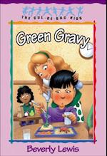 Green Gravy (Cul-de-Sac Kids Book #14)