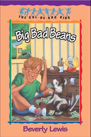 Big Bad Beans (Cul-de-sac Kids Book #22)
