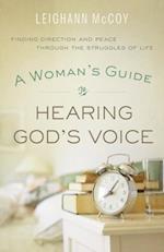 Woman's Guide to Hearing God's Voice