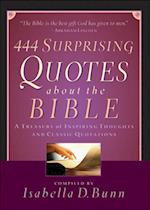 444 Surprising Quotes About the Bible