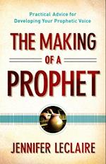 Making of a Prophet