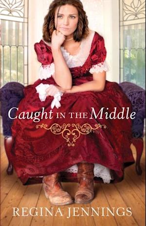 Caught in the Middle (Ladies of Caldwell County Book #3)