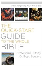 Quick-Start Guide to the Whole Bible