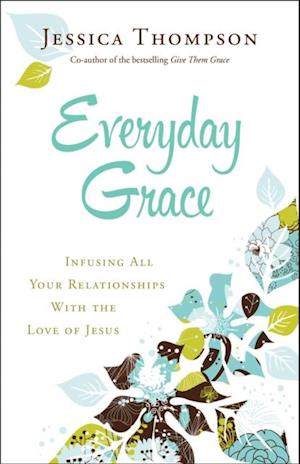 Everyday Grace