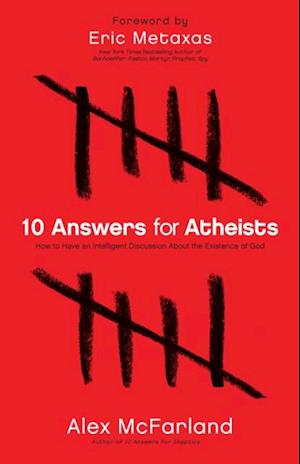 10 Answers for Atheists