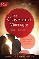Covenant Marriage (Focus on the Family Marriage Series)