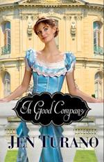 In Good Company (A Class of Their Own Book #2)