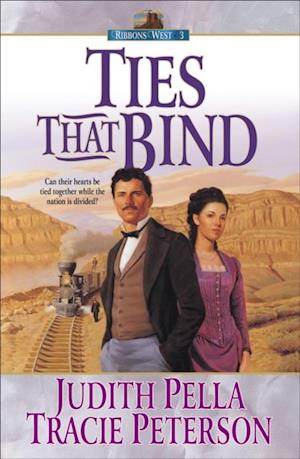 Ties that Bind (Ribbons West Book #3)