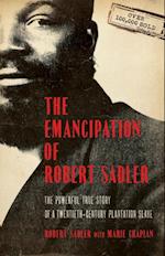 Emancipation of Robert Sadler