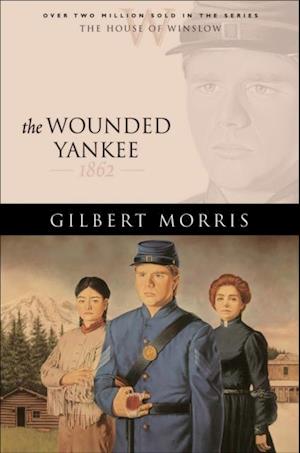 Wounded Yankee (House of Winslow Book #10)