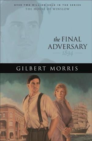 Final Adversary (House of Winslow Book #12)