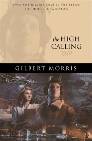 High Calling (House of Winslow Book #37)