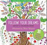 Follow Your Dreams Adult Coloring Book (31 Stress-Relieving Designs)