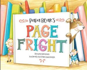 Papa Bear's Page Fright