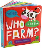 Who Is on the Farm? Board Book