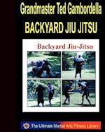 Backyard Jiu Jitsu