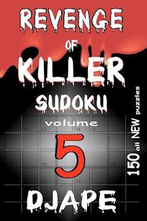 Revenge of Killer Sudoku 5: 150 puzzles