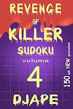 Revenge of Killer Sudoku 4: 150 Of All New Puzzles 