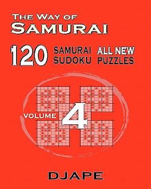 The Way of Samurai 120 Samurai All new Sudoku puzzles