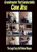 Cane Jitsu