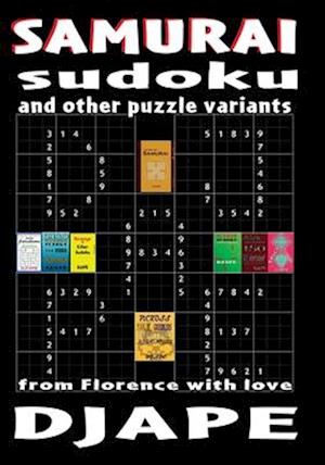 Samurai Sudoku and other puzzle variants: From Florence with love