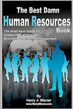 The Best Damn Human Resources Book