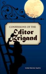 CONFESSIONS OF THE EDITOR BRIG