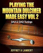 Playing the Mountain Dulcimer Made Easy
