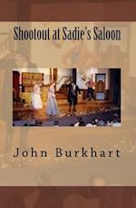 Shootout at Sadie's Saloon