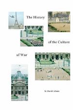 The History of the Culture of War